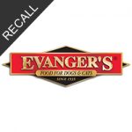 Evanger’s Pet Food Recall | February 2017