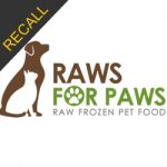 Raws for Paws Recall | February 2018