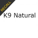 K9 Natural Recall | April 2018