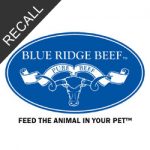 Blue Ridge Beef Dog Food Recall | October 2023